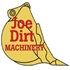 Joe Dirt Machinery